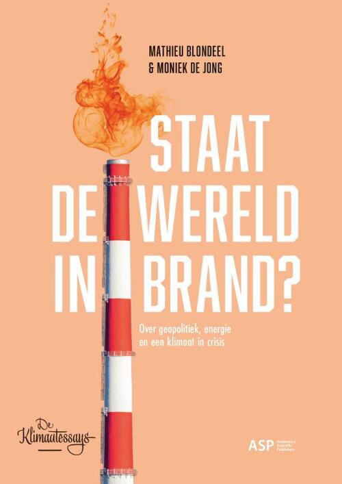 Staat de wereld in brand?