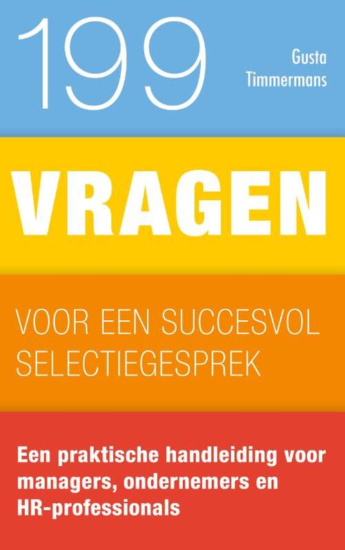 199 Vragen Voor Een Succesvol Selectiegesprek
