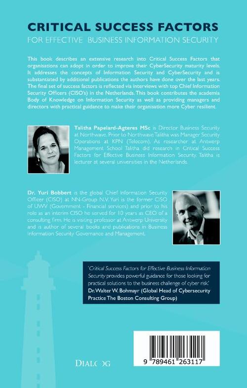 Critical success factors for effective business information security