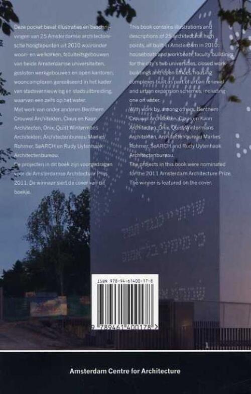 Amsterdamse Architectuur / Amsterdam Architecture 2010-2011