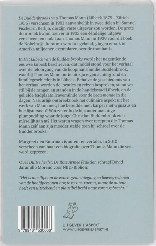 Het Lübeck van de Buddenbrooks.Thomas Mann in Lübeck.