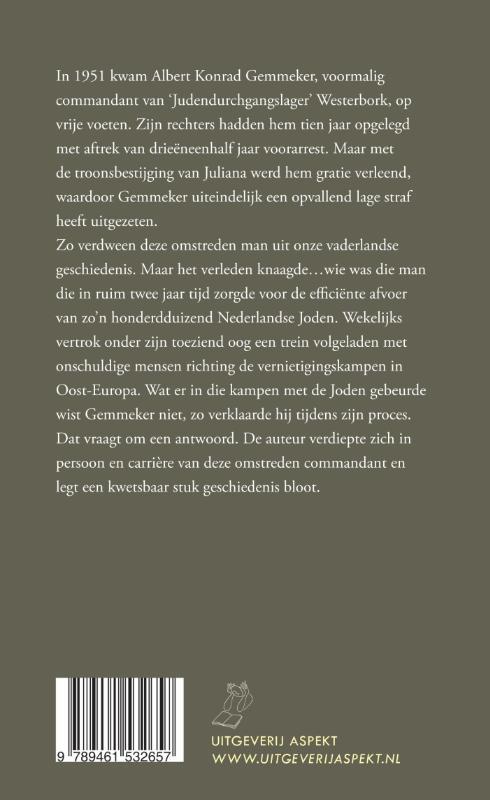 Commandant van Westerbork. Albert Konrad Gemmeker