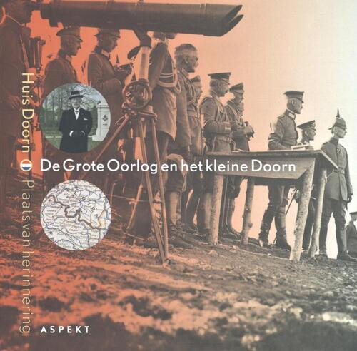 De Grote Oorlog en het kleine Doorn