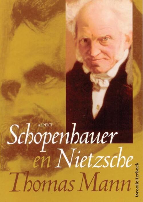 Schopenhauer en Nietzsche - grootletterboek