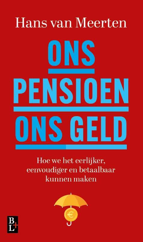 Ons Pensioen, ons geld