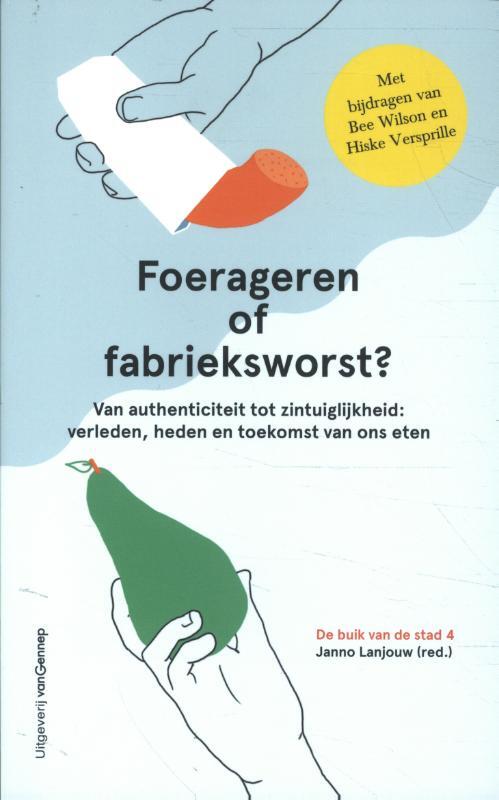 Foerageren of fabrieksworst