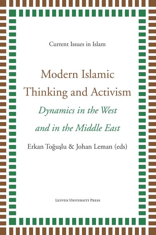 Modern Islamic thinking and activism