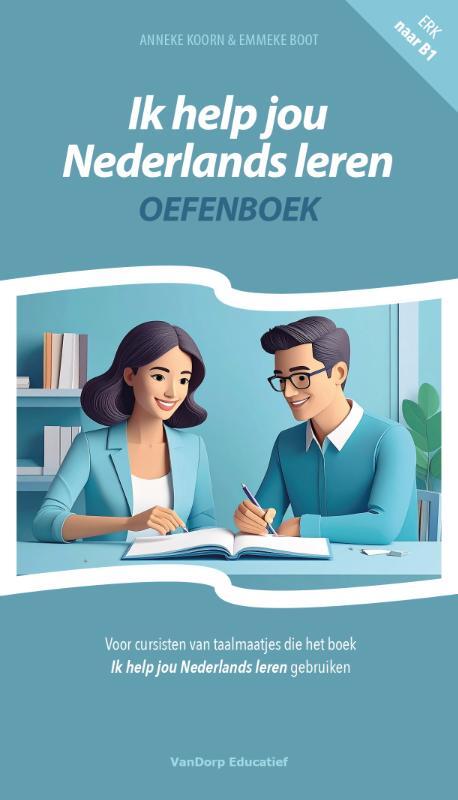 Ik help jou Nederlands leren oefenboek