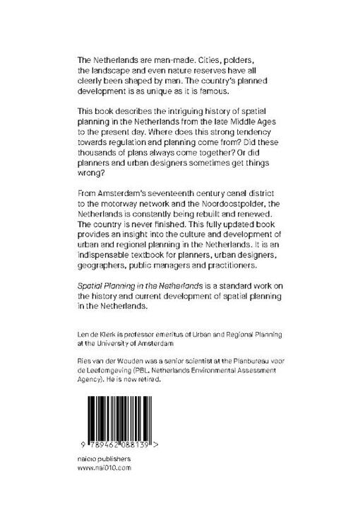 Spatial Planning in the Netherlands, Ries van der Wouden, Len de Klerk ...
