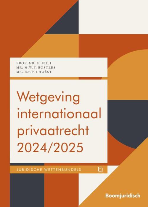 Wetgeving internationaal privaatrecht 2024/2025