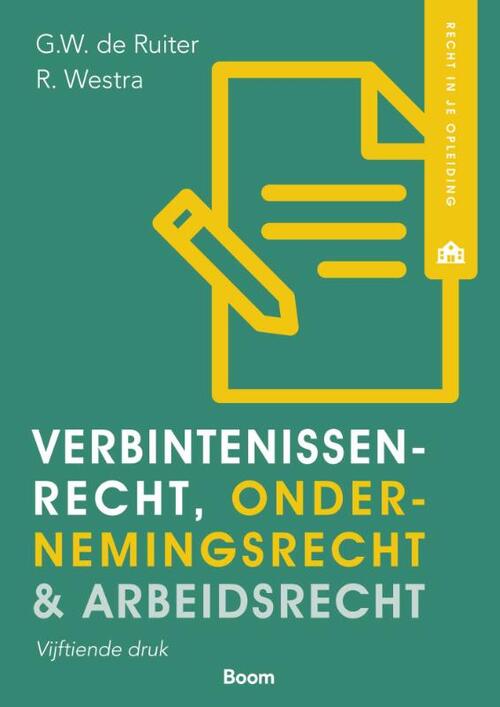 Verbintenissenrecht, ondernemingsrecht & arbeidsrecht