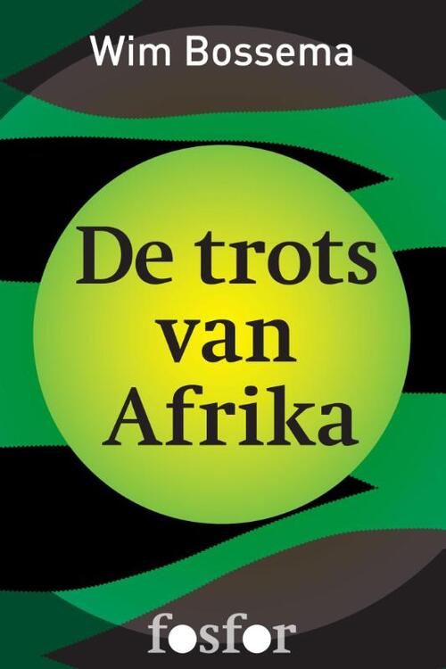 De trots van Afrika