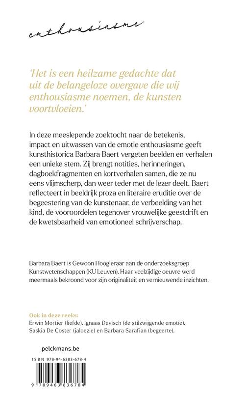 Een kleine filosofie van grote emoties: Enthousiasme