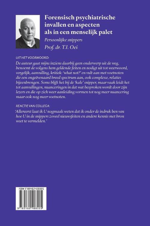 Forensische psychiatrie, psychologie en actualiteit