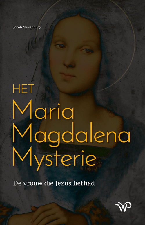 Het Maria Magdalena Mysterie
