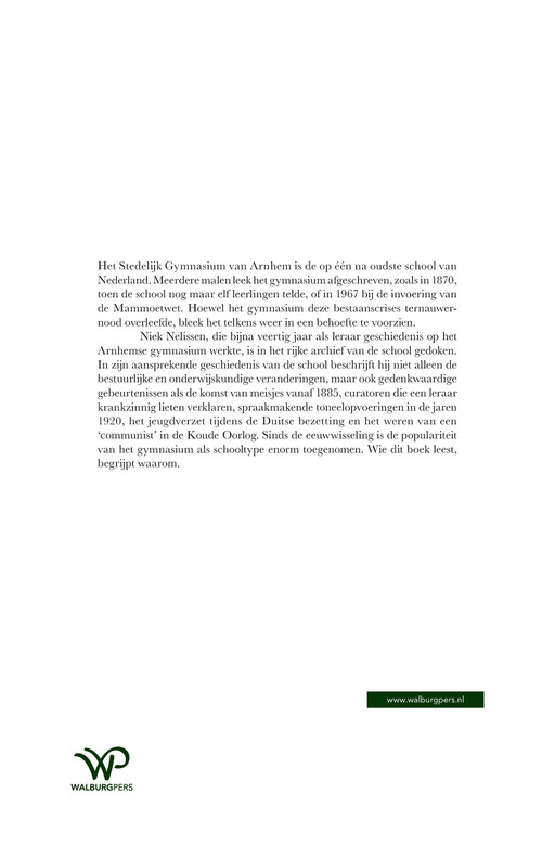 ‘Een Gijmnasium hier ter stede is alleszins gewenscht’