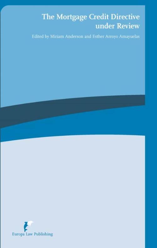 The Mortgage Credit Directive under Review