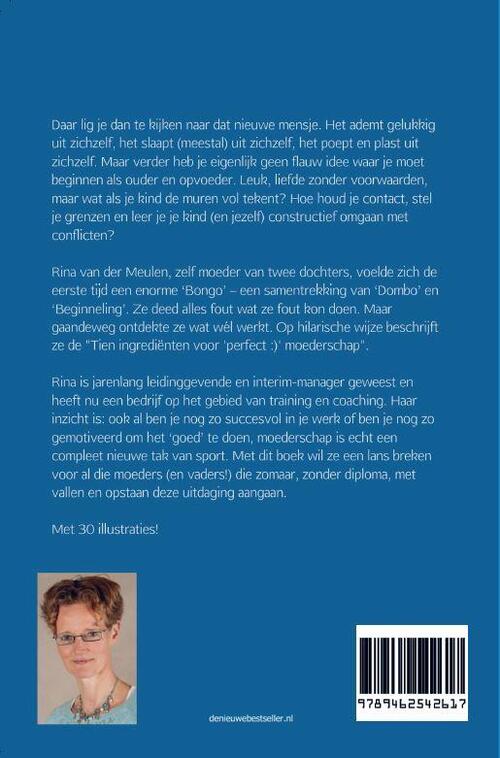 Tien ingrediënten voor "perfect :)" moederschap