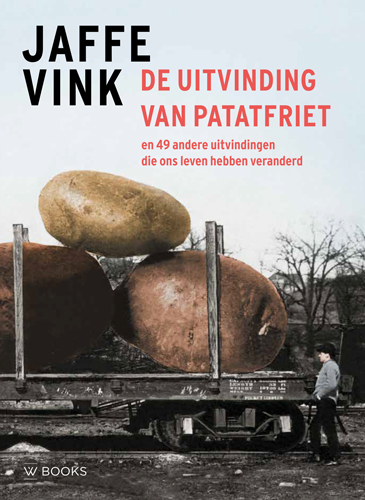 De uitvinding van patatfriet