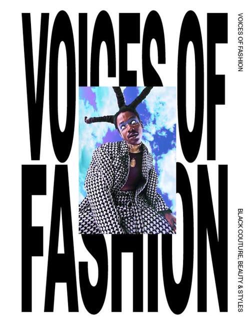 Voices of Fashion: Black couture, Beauty & Styles