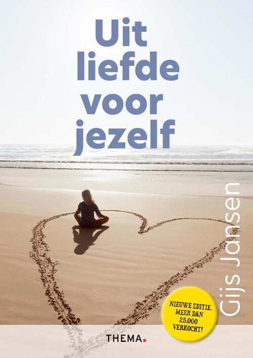 Uit liefde voor jezelf