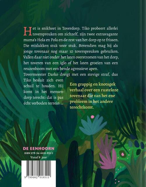 De getikte tovenaar en het gesmolten dorp