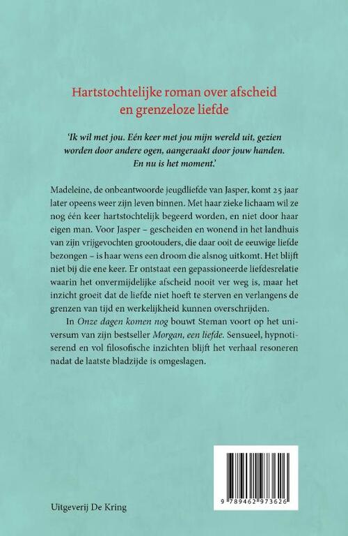 Onze dagen komen nog