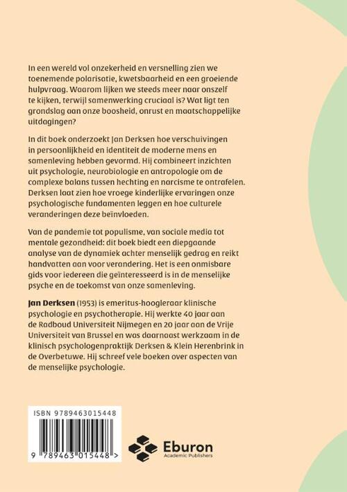 Persoonlijkheid, hechting en narcisme in een veranderende wereld