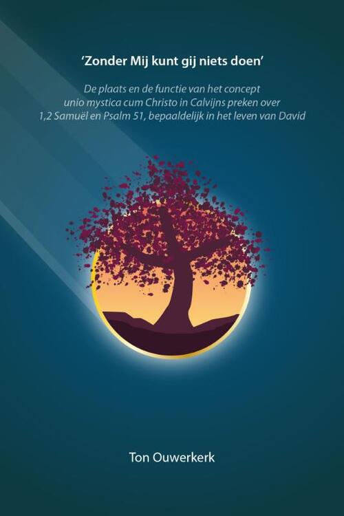 ‘Zonder Mij kunt gij niets doen’