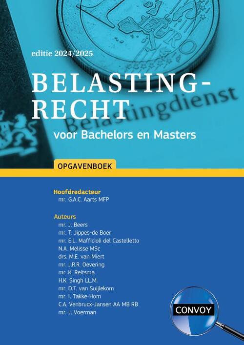 Belastingrecht voor Bachelors en Masters