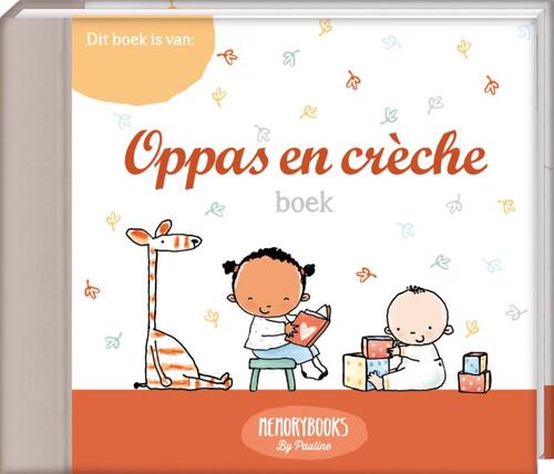 by Pauline - Creche oppasboek, Pauline Oud | Boek | Bruna