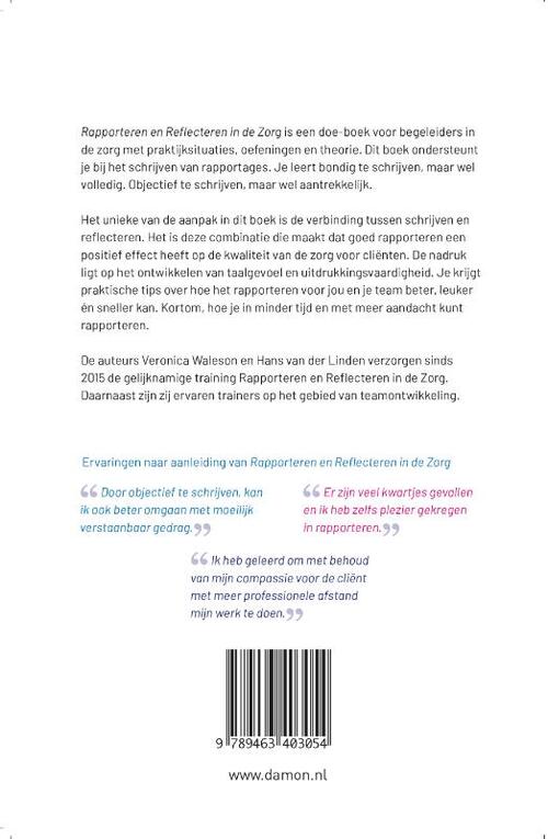 Rapporteren en Reflecteren in de Zorg