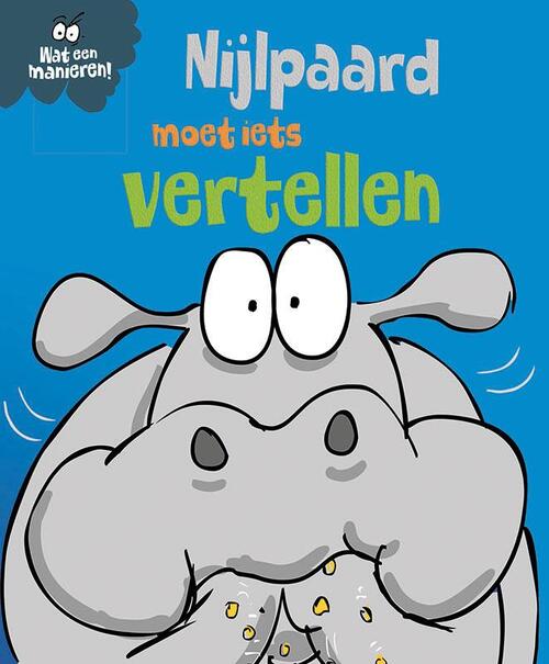 Nijlpaard moet iets vertellen