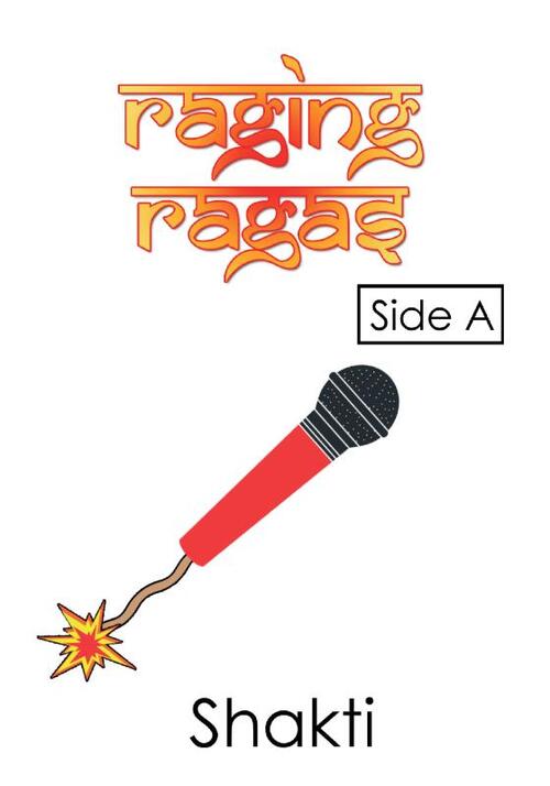 Raging Ragas Side A