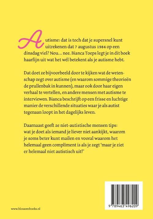 Maar je ziet er helemaal niet autistisch uit