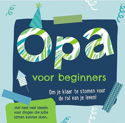 Opa voor beginners