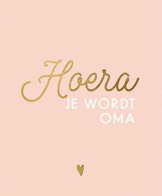 Hoera, je wordt oma