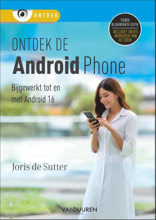 Ontdek de Android-phone 10e editie