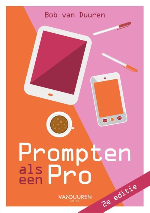 Prompten als een pro 2e editie