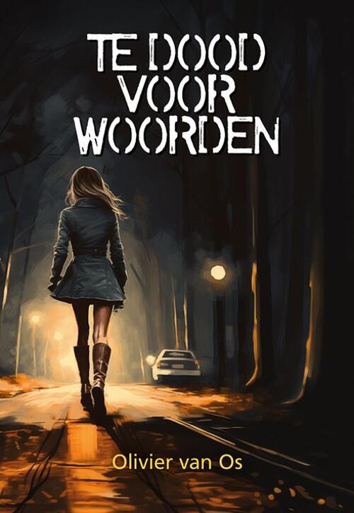 Te dood voor woorden, Olivier van Os Boek 9789463656337 Bruna