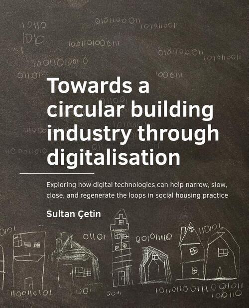 Towards a circular building industry through digitalisation