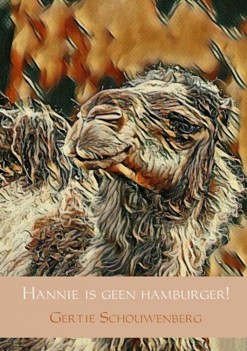 Hannie is geen hamburger!