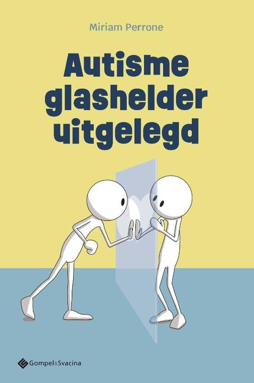 Autisme glashelder uitgelegd