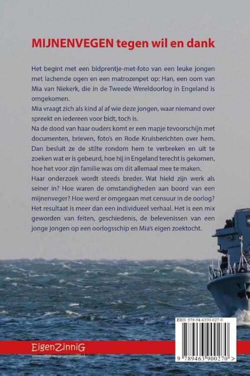 Mijnenvegen tegen wil en dank