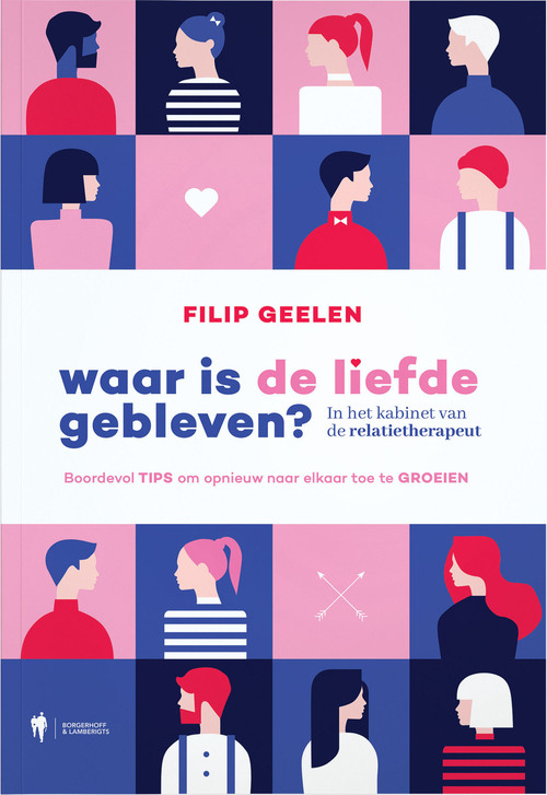 Waar is de liefde gebleven ?, Filip Geelen Boek 9789463932202 Bruna