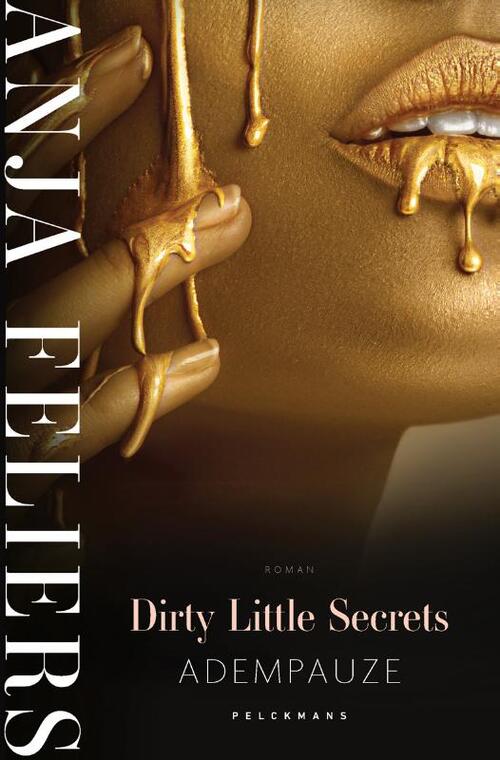 Dirty Little Secrets 2: Adempauze
