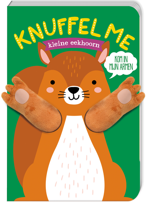 Knuffel me - Kleine eekhoorn