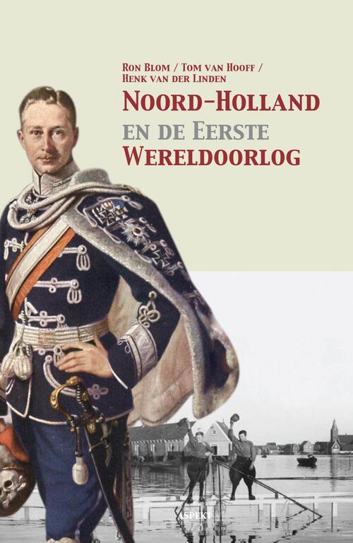 Noord-Holland en de Eerste Wereldoorlog
