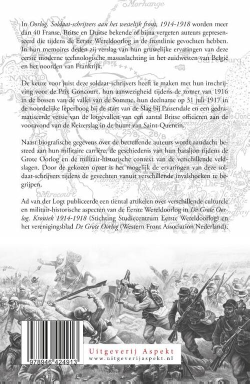 Oorlog. Soldaat-schrijvers aan het westelijk front 1914-1918