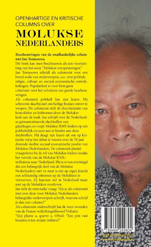 Openhartige en kritische columns over Molukse Nederlanders